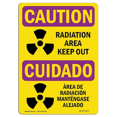 Signmission OSHA RADIATION, Radiation Area Keep Out, 10in X 7in, 7" H, 10" W, Landscape, OS-CR-D-710-L-10179 OS-CR-D-710-L-10179